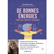  De bonnes énergies pour des enfants épanouis  