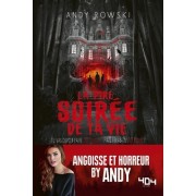  La pire soirée de ta vie  