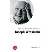  Petite vie de Joseph Wresinski  