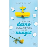 La vieille dame qui avait vécu dans les nuages  