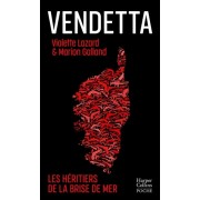  Vendetta - Les héritiers de la Brise de Mer  