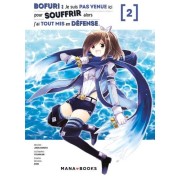  Bofuri : Je suis pas venue ici pour souffrir alors j'ai tout mis en défense Tome 2  