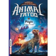  Animal Tatoo - saison 2 - Les bêtes suprêmes Tome 2  
