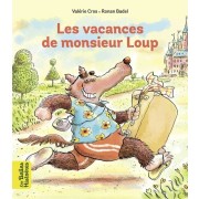  Les vacances de Monsieur Loup  