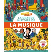  Mon encyclo illustrée : la grande histoire de la musique 
