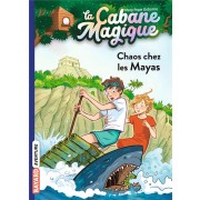  La cabane magique t.48 ; chaos chez les Mayas 