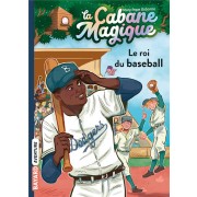  La cabane magique t.51 ; le roi du baseball 