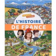  Mon encyclo illustrée : l'histoire de France 