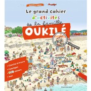  Le grand cahier d'activités de la famille Oukilé 