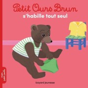  Petit Ours Brun s'habille tout seul 