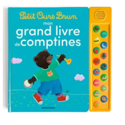 PETIT OURS BRUN - MON GRAND LIVRE DE COMPTINES - DES 1 AN