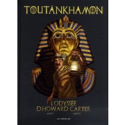  Toutânkhamon - L'odyssée d'Howard Carter  