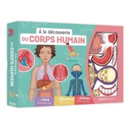  A LA DÉCOUVERTE DU CORPS HUMAIN 