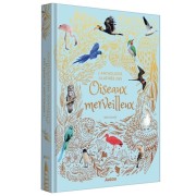  L'Anthologie illustrée des oiseaux merveilleux 