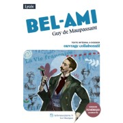  Bel Ami - Texte intégral et dossier pédagogique collaboratif  