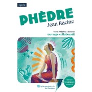  Phèdre - Texte intégral et dossier pédagogique collaboratif  