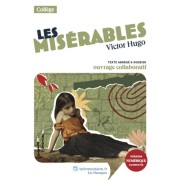  Les Misérables - Texte abrégé et dossier pédagogique collaboratif  