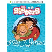 LES SISTERS - TOME 01 - BD AUDIO