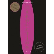  L'art de la séduction ; édition condensée  