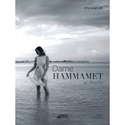 Dame Hammamet se dévoile