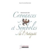 CROYANCES ET SYMBOLES DE L'ANTIQUITE