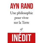UNE PHILOSOPHIE POUR VIVRE SUR TERRE