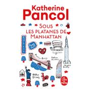 SOUS LES PLATANES DE MANHATTAN