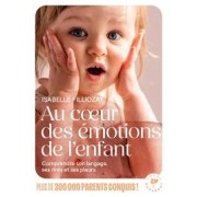 AU COEUR DES EMOTIONS DE L'ENFANT