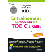 ENTRAINEMENT AU NOUVEAU TEST TOEIC 4-SKILLS