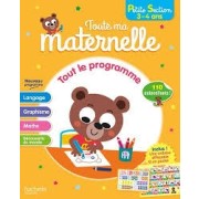 TOUTE MA MATERNELLE - TOUT LE PROGRAMME - PETITE SECTION 3 - 4 ANS