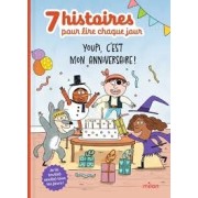 YOUPI, C'EST MON ANNIVERSAIRE !