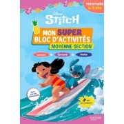DISNEY - STITCH - MON SUPER BLOC D'ACTIVITES DE MOYENNE SECTION (4 -