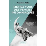 MEFIEZ-VOUS DES FEMMES INSOMNIAQUES