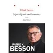 LE JOUR OU JE SUIS TOMBE AMOUREUX