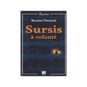 SURSIS A VOLONTE