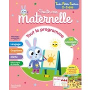 TOUTE MA MATERNELLE - TOUT LE PROGRAMME - TOUTE PETITE SECTION (2-3 A