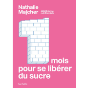 1 MOIS POUR SE LIBERER DU SUCRE