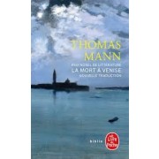 LA MORT A VENISE (NOUVELLE TRADUCTION)