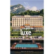 LE GOUT DU LUXE