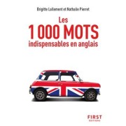 LE PETIT LIVRE DES 1 000 MOTS INDISPENSABLES EN ANGLAIS
