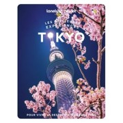 LES MEILLEURES EXPERIENCES A TOKYO 2ED