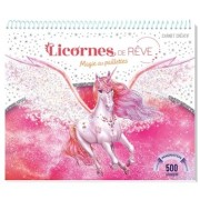 LICORNES DE REVE - CARNET CREATIF - MAGIE DES PAILLETTES NOUVELLE EDI