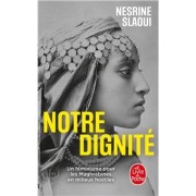 NOTRE DIGNITE