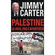 PALESTINE : LA PAIX, PAS L'APARTHEID