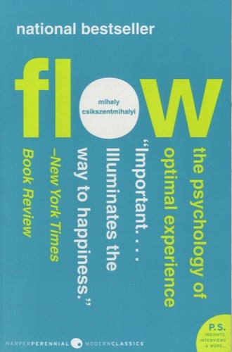  Flow - The Psychology of Optimal Experience  