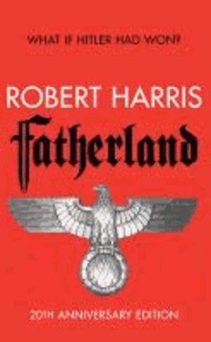  Fatherland. 20th Anniversary Edition 