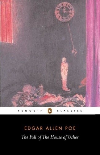  The Fall of the House of the Usher and other Writings  