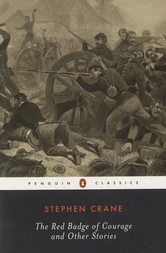  The Red Badge of Courage and Other Stories 