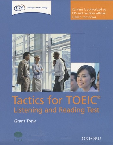  Tactics for TOEIC : Listening and Reading Pack 