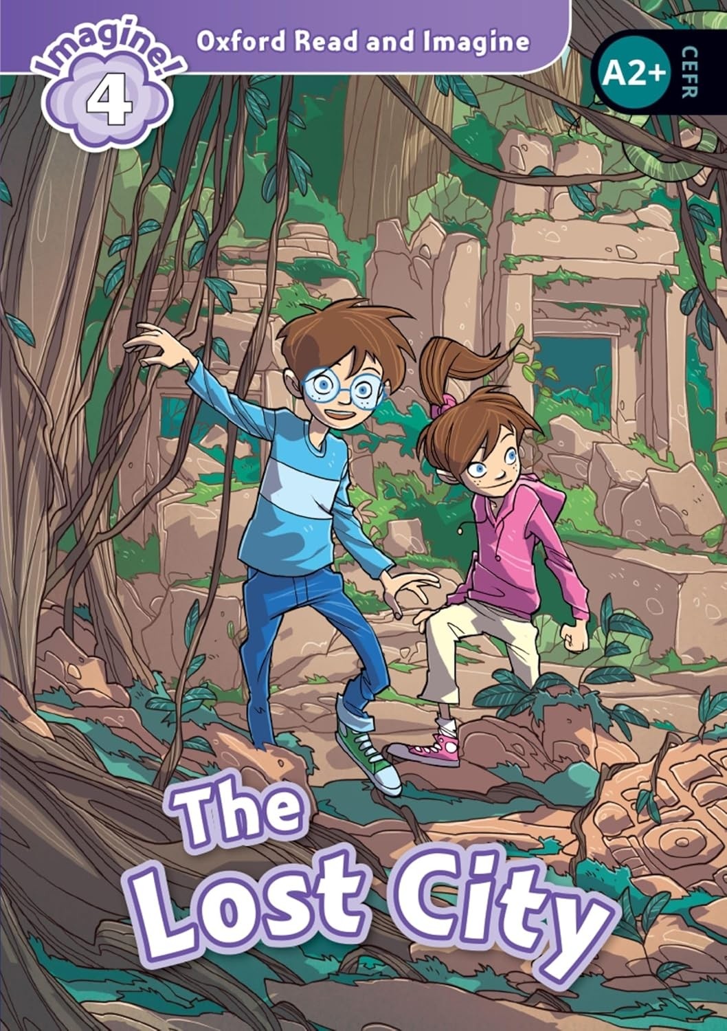 OXFORD READ AND IMAGINE LEVEL 4 THE LOST CITY